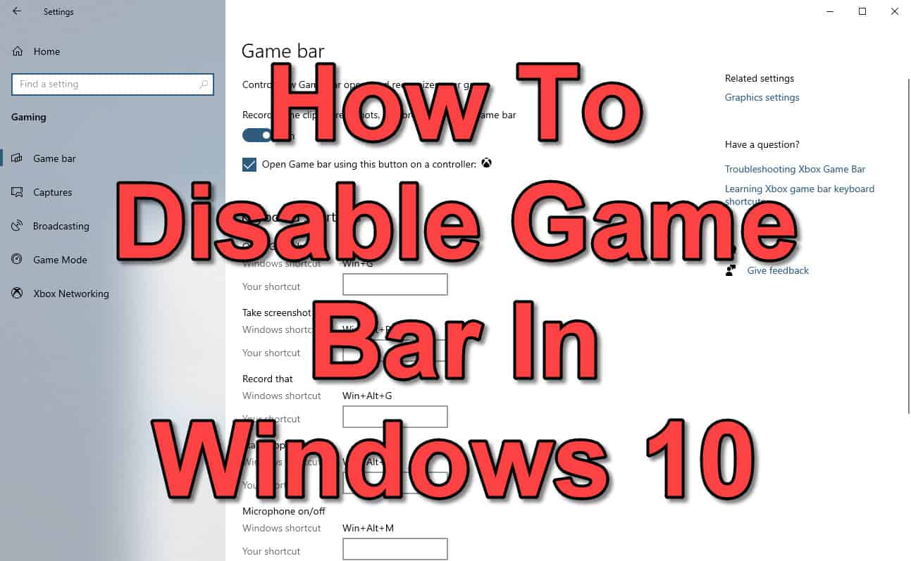 How To Disable Game Bar In Windows 10 - EasyPCMod