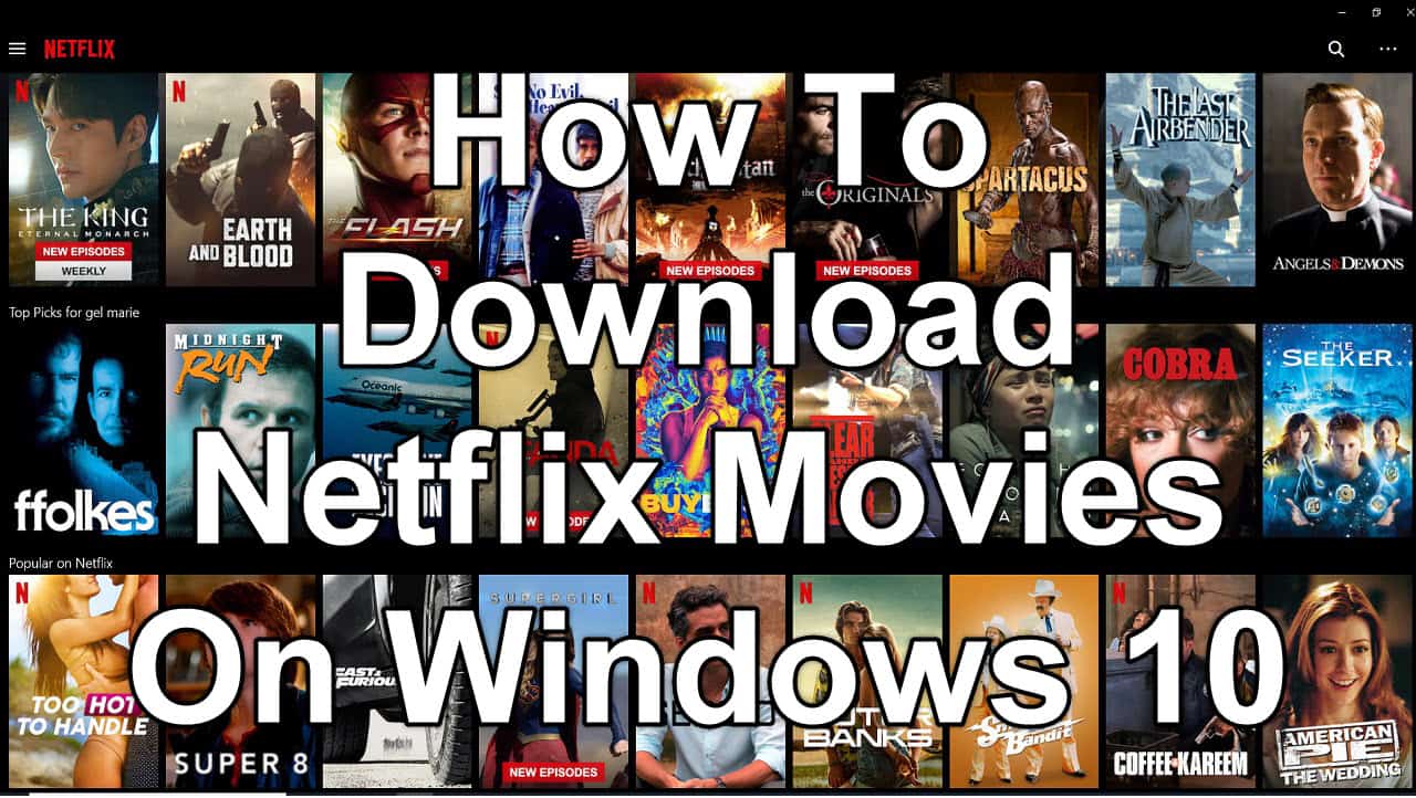 how do you download movies from netflix on your laptop