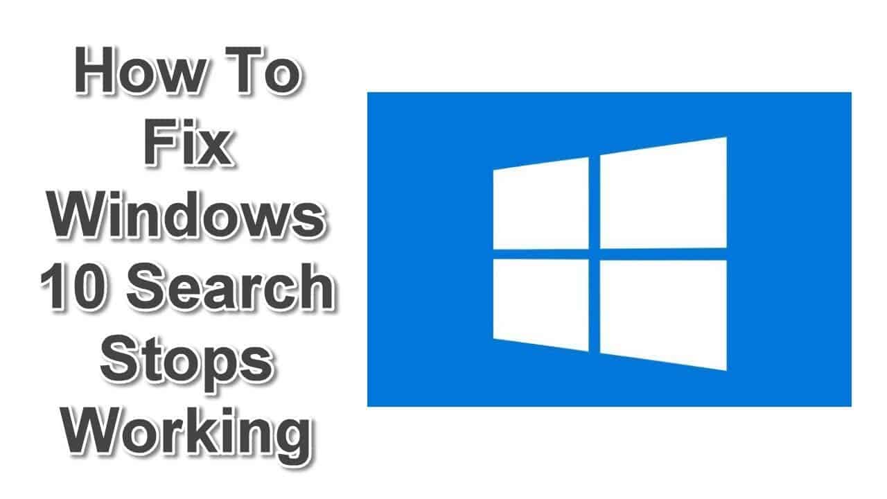 How To Fix Windows 10 Search Stops Working - EasyPCMod