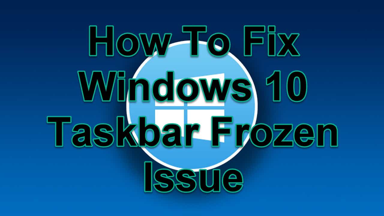 windows 10 taskbar fix