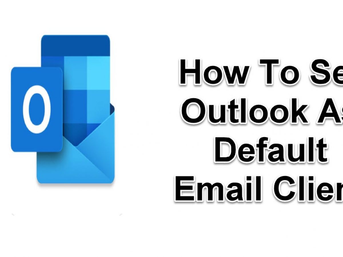 make outlook the default mail client windows 7